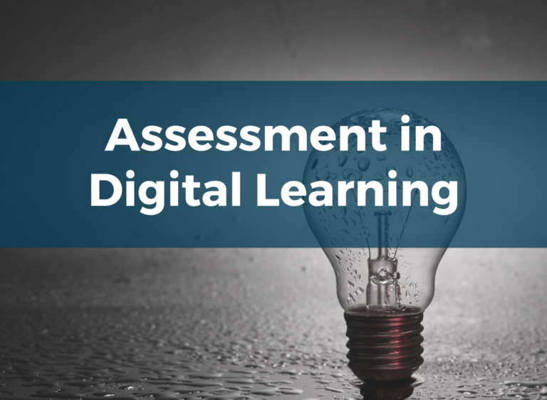 Assessment in Digital Learning - Online Network of Educators