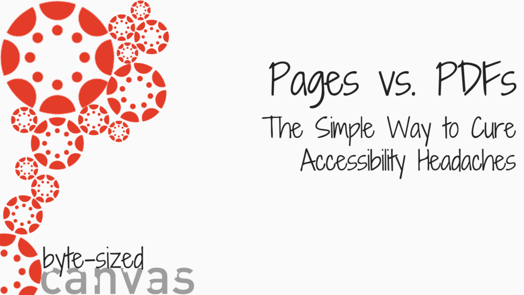 Byte-sized Canvas: Pages vs PDFs