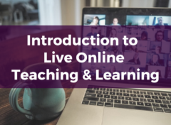 Introduction to Live Online Teaching and Learning - Online Network of ...